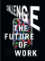 Bene – Challenge the Future of Work Report